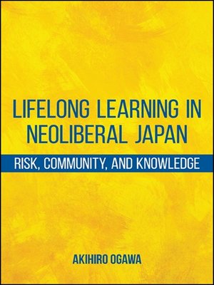 cover image of Lifelong Learning in Neoliberal Japan